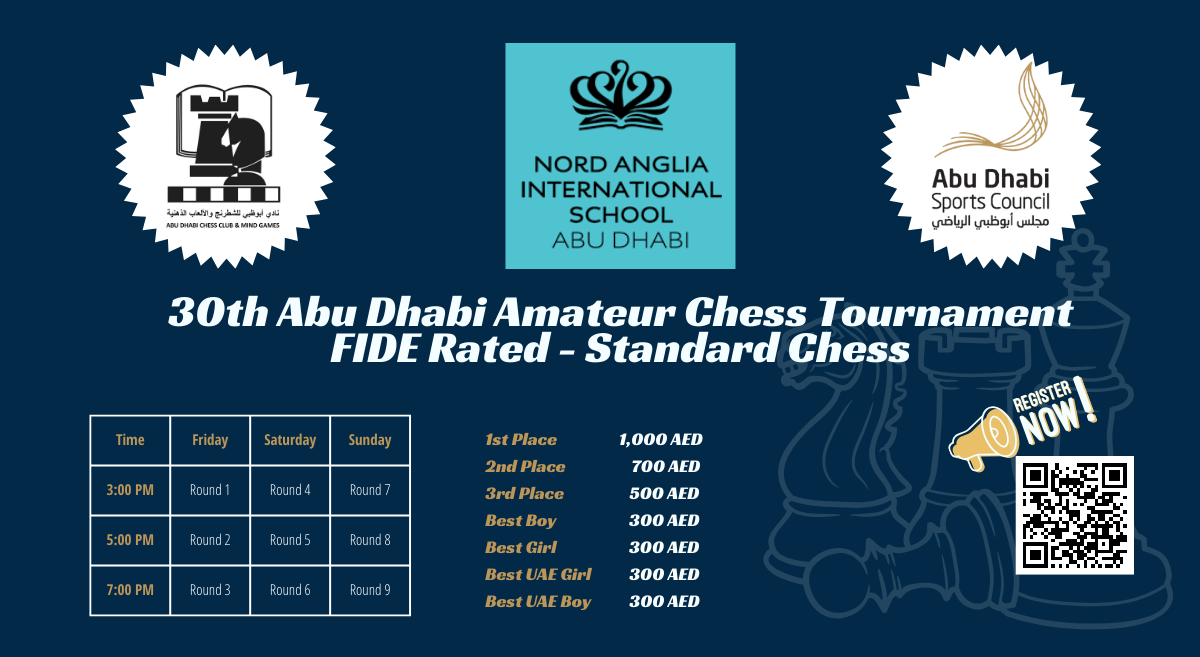 30th Abu Dhabi Amateur Chess Tournament Abu Dhabi Chess Club & Mind Games